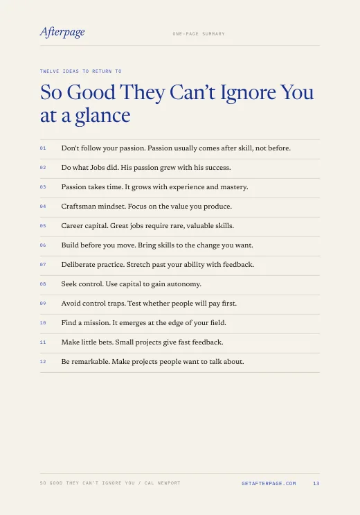 Page 13 of the guide: So Good They Can’t Ignore You at a glance, the 12 ideas on one page.