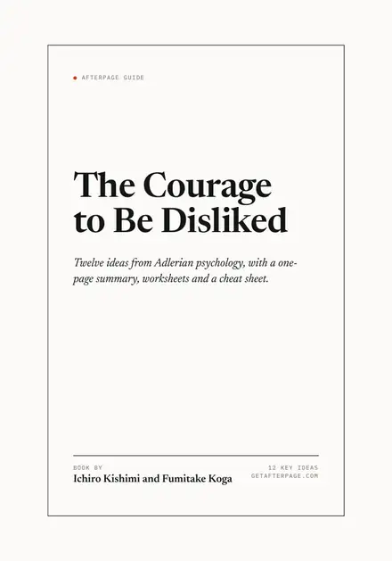 Cover of the Afterpage Key Ideas guide to The Courage to Be Disliked.