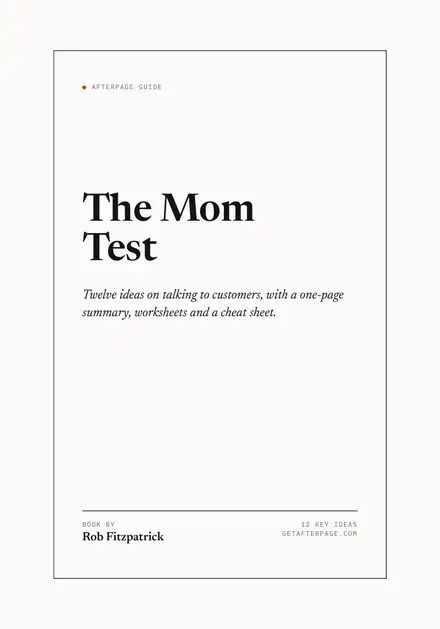 Cover of the Afterpage Key Ideas guide to The Mom Test.